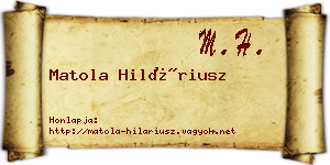 Matola Hiláriusz névjegykártya
